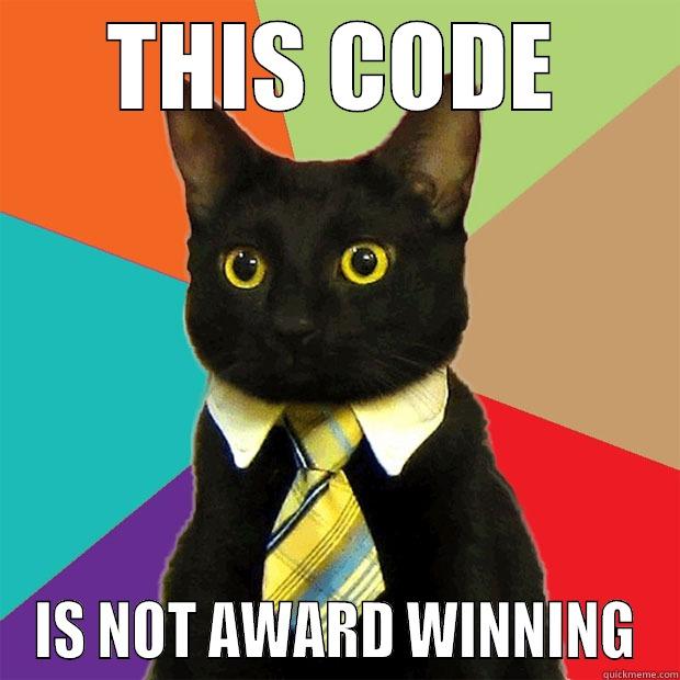 The award winning cat - THIS CODE IS NOT AWARD WINNING Business Cat