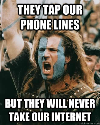 They tap our phone lines but they will never take our internet  SOPA Opposer