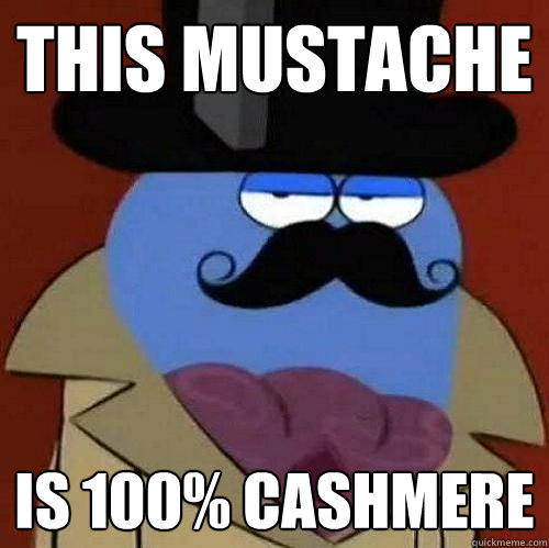 this mustache is 100% cashmere   Orlando Bloo