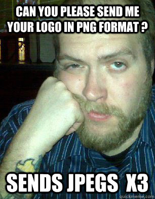 Can you please send me your logo in png format ? sends jpegs  x3   Bitter Graphic Designer