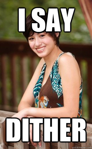 I Say Dither - I Say Dither  Morgan Kee