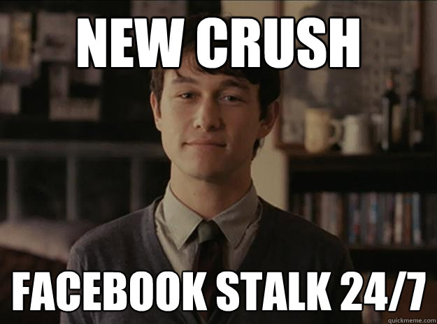 new crush facebook stalk 24/7  Hopeless Romantic Tom