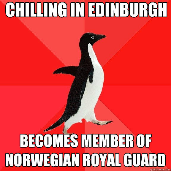 chilling in edinburgh becomes member of norwegian royal guard  Socially Awesome Penguin