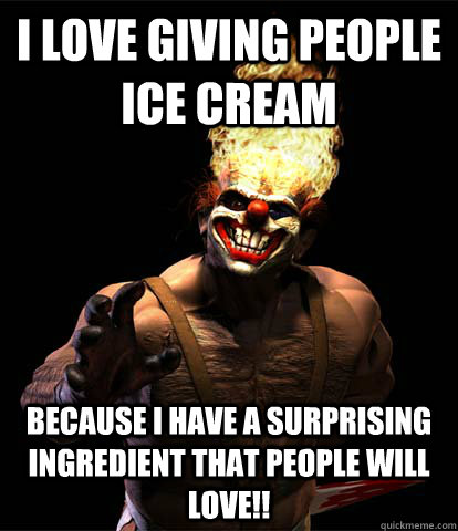 i love giving people ice cream because i have a surprising ingredient that people will love!!  Sweet Tooth