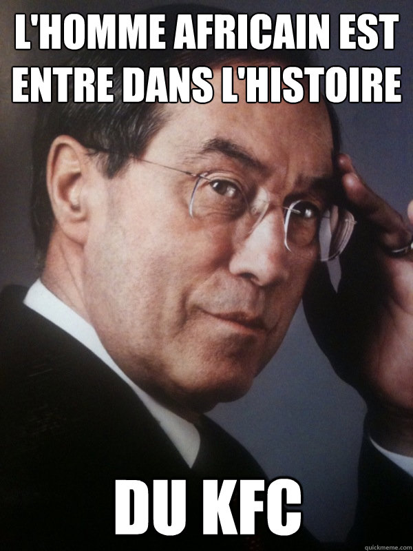 L'homme africain est entre dans l'histoire du kfc  FNUMP