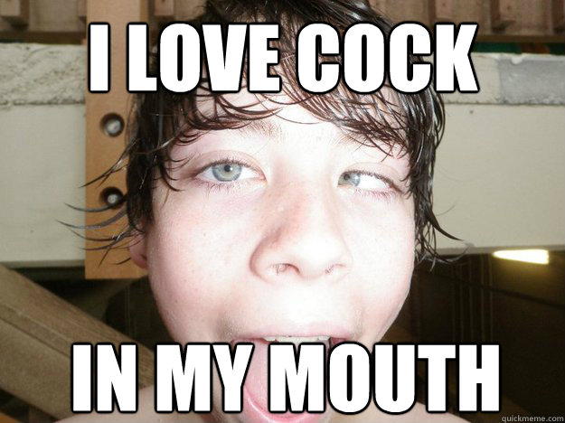 i love cock in my mouth - i love cock in my mouth  Misc