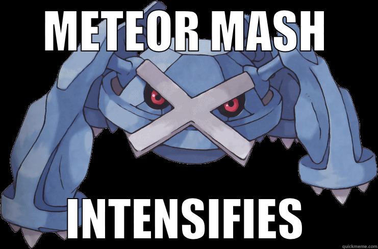 METEOR MASH INTENSIFIES Misc