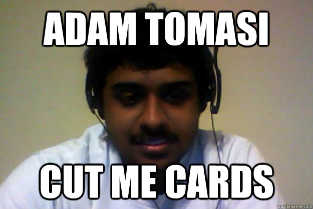 Adam Tomasi Cut me Cards  