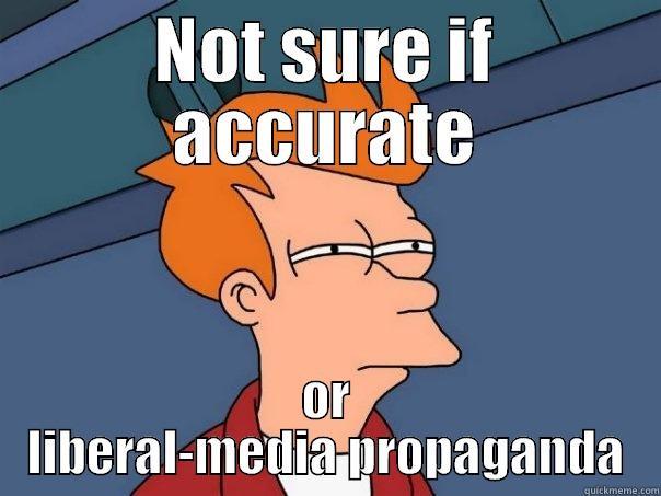NOT SURE IF ACCURATE OR LIBERAL-MEDIA PROPAGANDA Futurama Fry