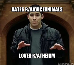 Hates r/adviceanimals loves r/atheism  Jefferson Bethke