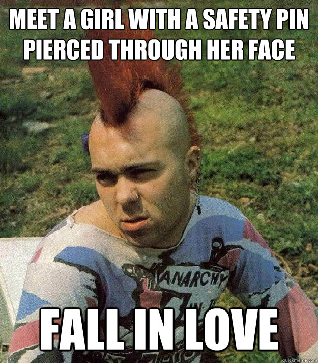 MEET A GIRL WITH A SAFETY PIN PIERCED THROUGH HER FACE FALL IN LOVE - MEET A GIRL WITH A SAFETY PIN PIERCED THROUGH HER FACE FALL IN LOVE  Awkward Punk