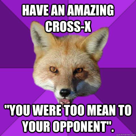 Have An Amazing Cross-X 
