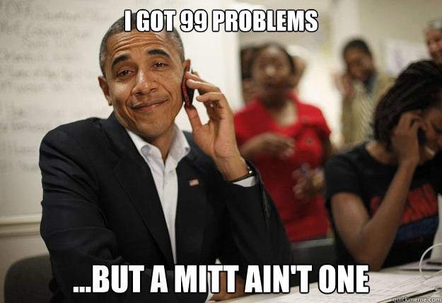 I got 99 problems ...but a mitt ain't one  