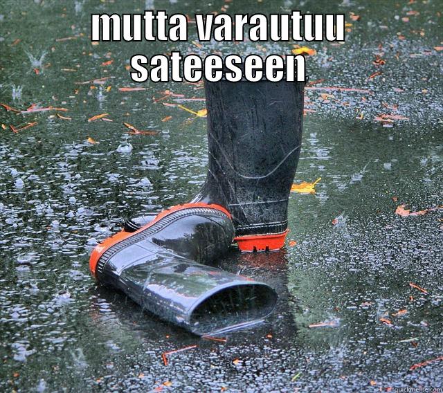 MUTTA VARAUTUU SATEESEEN  Misc