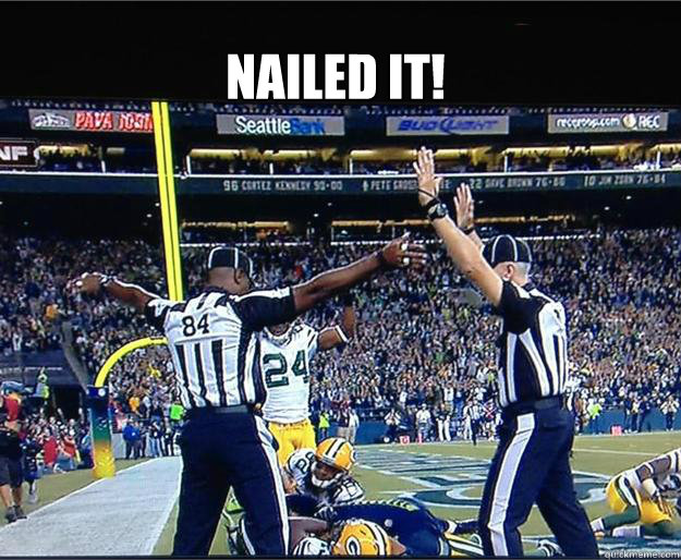 NAILED IT! - NAILED IT!  TOUCHBACKDOWN!