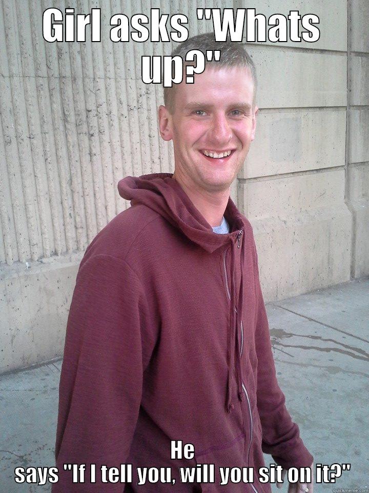 GIRL ASKS 