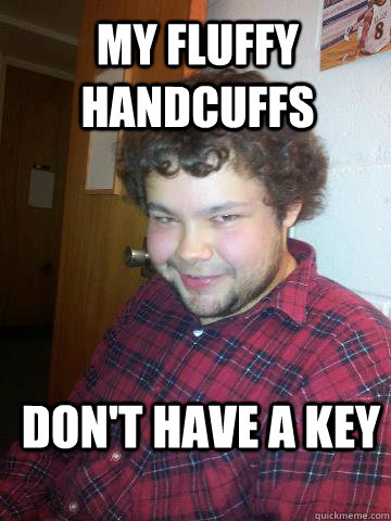 My Fluffy Handcuffs Don't have a key  