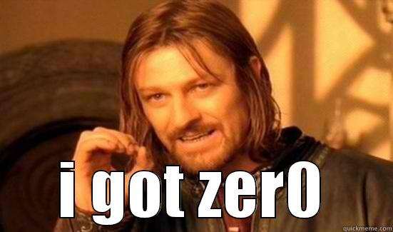  I GOT ZER0 Boromir