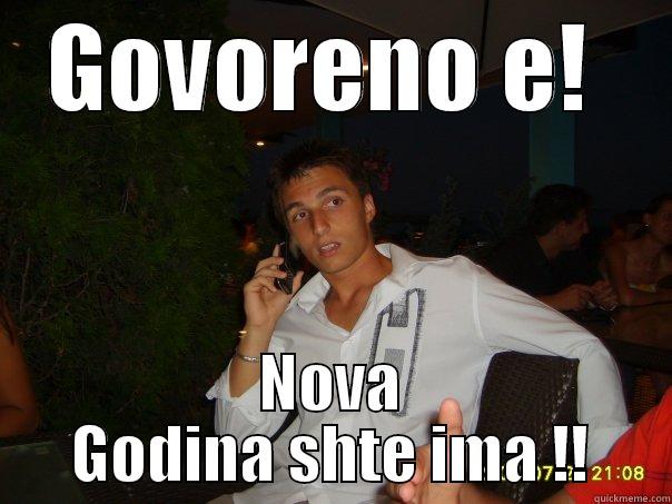 GOVORENO E!  NOVA GODINA SHTE IMA !! Misc