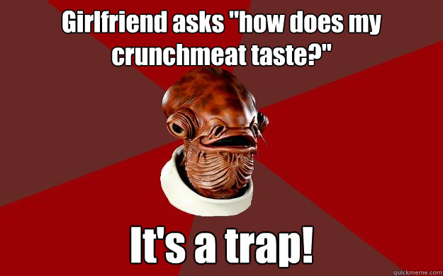 Girlfriend asks 