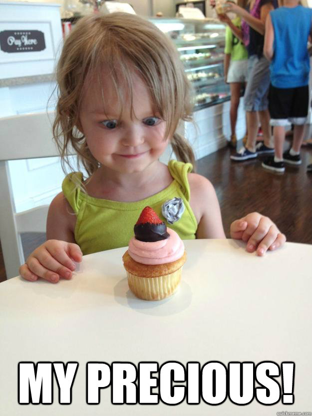  My Precious! -  My Precious!  Creepy Cupcake Girl