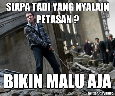 SIAPA TADI YANG NYALAIN PETASAN ? BIKIN MALU AJA twitter: @ryukirc  Neville owns