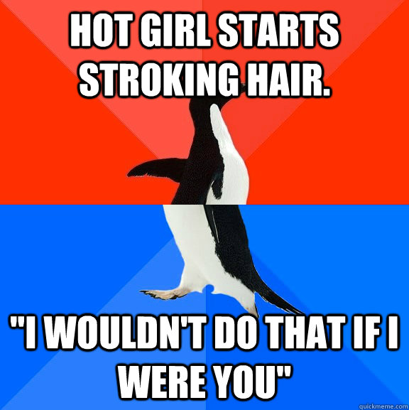Hot girl starts stroking hair. 
