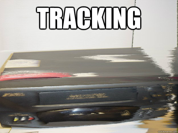 Tracking  - Tracking   Scumbag VCR