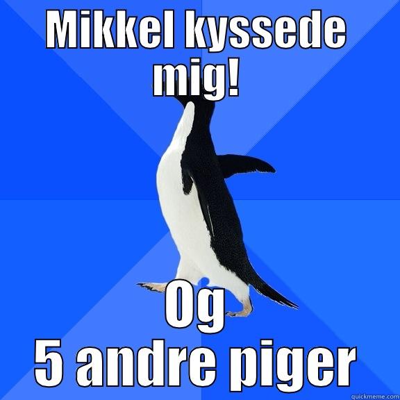 MIKKEL KYSSEDE MIG! OG 5 ANDRE PIGER Socially Awkward Penguin