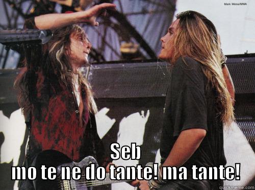  SEB MO TE NE DO TANTE! MA TANTE! Misc