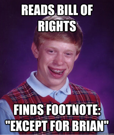 Reads Bill of Rights Finds footnote: 