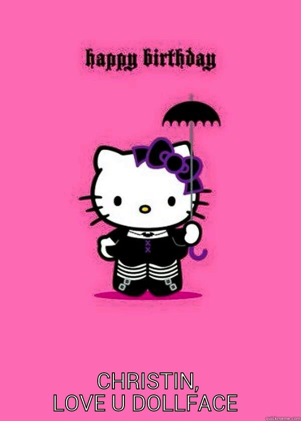  CHRISTIN, LOVE U DOLLFACE  Misc