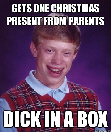 gets one christmas present from parents dick in a box  