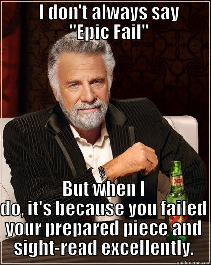            I DON'T ALWAYS SAY            