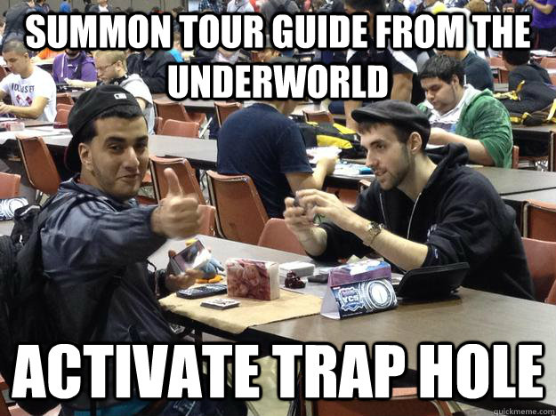Summon Tour Guide from the Underworld Activate Trap Hole - Summon Tour Guide from the Underworld Activate Trap Hole  success nizar