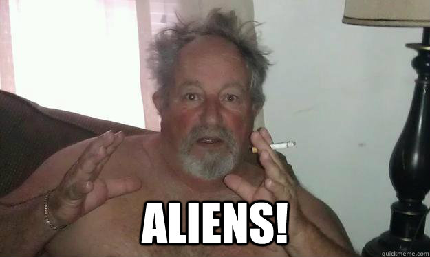  Aliens!  