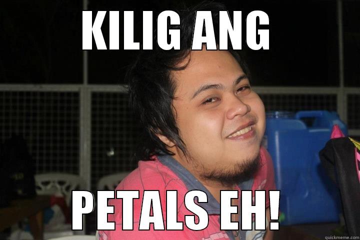 KILIG ANG PETALS EH! Misc