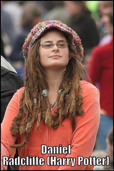  DANIEL RADCLIFFE (HARRY POTTER) College Liberal