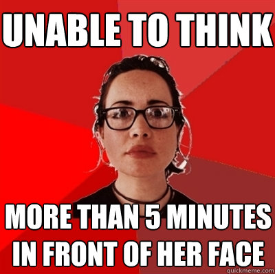 unable to think more than 5 minutes in front of her face  Liberal Douche Garofalo