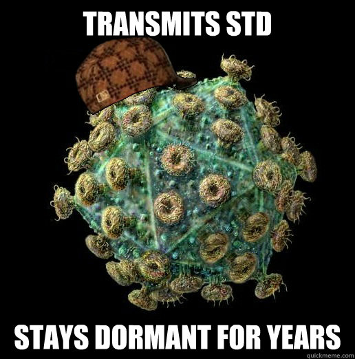 transmits std stays dormant for years - transmits std stays dormant for years  Scumbag STD