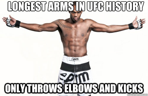 LONGEST ARMS IN UFC HISTORY ONLY THROWS ELBOWS AND KICKS - LONGEST ARMS IN UFC HISTORY ONLY THROWS ELBOWS AND KICKS  UFC arms