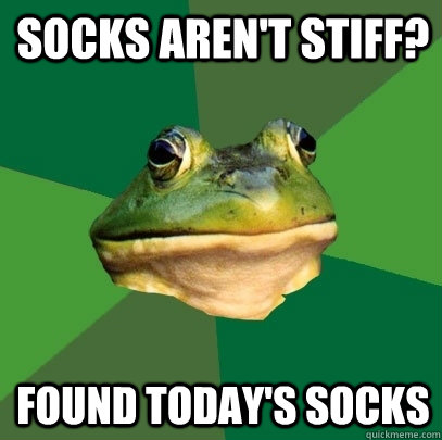 Socks aren't stiff? found today's socks  Foul Bachelor Frog