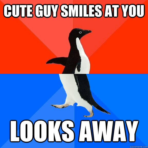 cute guy smiles at you looks away  Socially Awesome Awkward Penguin