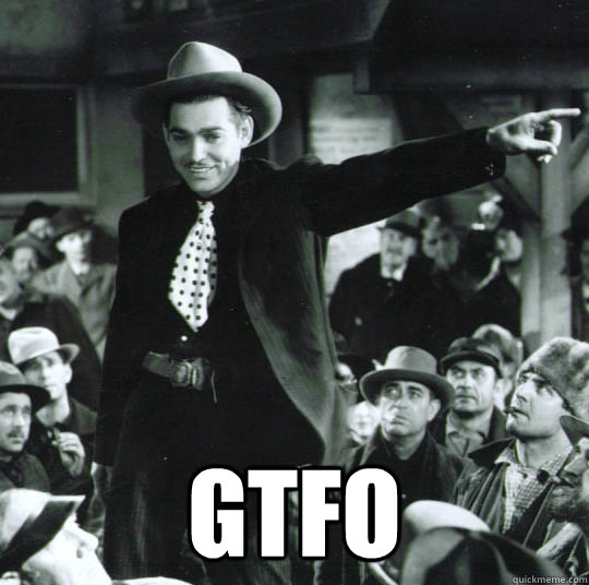  GTFO  Clark Gable