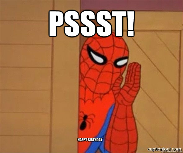 pssst! happy birthday - pssst! happy birthday  spiderman tree fiddy