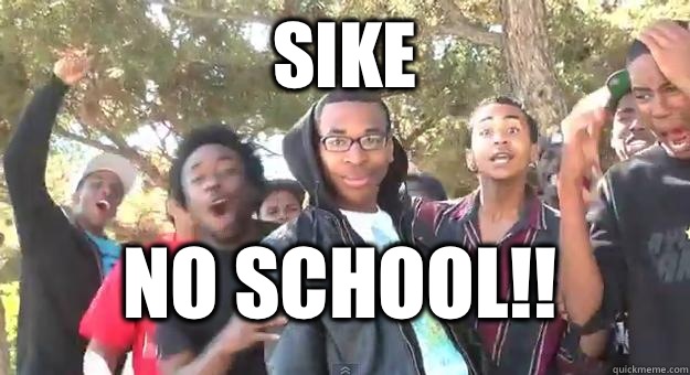 SIKE NO SCHOOL!! - SIKE NO SCHOOL!!  Supa Hot Fire