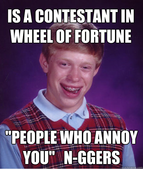 Is a contestant in wheel of fortune 