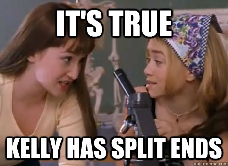 IT'S TRUE KELLY HAS SPLIT ENDS - IT'S TRUE KELLY HAS SPLIT ENDS  passport to paris