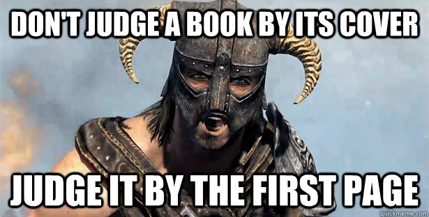 don't judge a book by its cover judge it by the first page - don't judge a book by its cover judge it by the first page  DOVAKIN