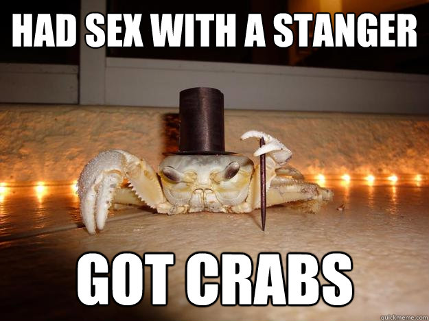 had sex with a stanger got crabs  Fancy Crab